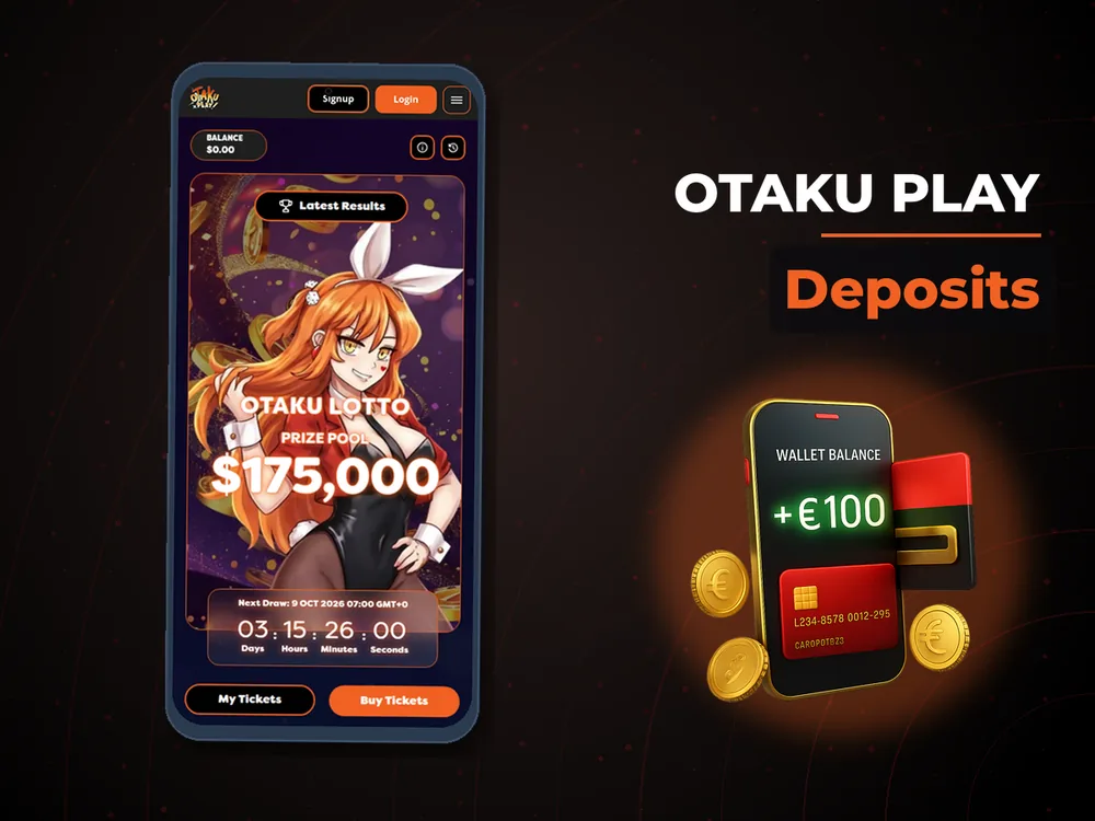 Otaku Play - Deposits